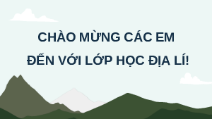 Giáo án Powerpoint Bài 19: Khai thác thế mạnh ở Trung du và miền núi Bắc Bộ Địa lí 12 Cánh diều
