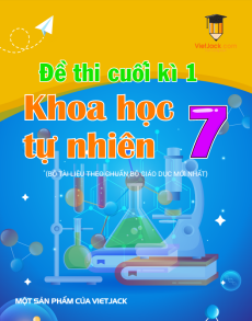 Đề thi KHTN 7 Cuối kì 1 có lời giải (sách mới)