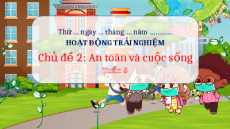 Giáo án Powerpoint Tuần 5 Hoạt động trải nghiệm lớp 3 Chân trời sáng tạo