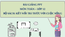Giáo án Powerpoint Bài tập cuối chương 1 Toán 12 Kết nối tri thức