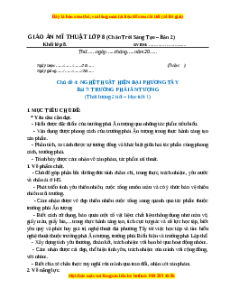 Giáo án Bài 7 Mĩ thuật 8 Chân trời sáng tạo (Phiên bản 2): Trường phái ấn tượng