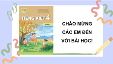 Giáo án Powerpoint Bài 10: Tiếng nói của cỏ cây Tiếng việt lớp 4 Kết nối tri thức (Phiên bản 2)