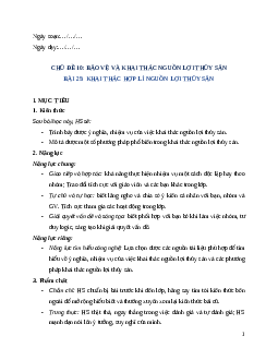 Giáo án Bài 25: Khai thác hợp lý nguồn lợi thuỷ sản Công nghệ 12 Cánh diều