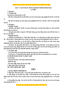 Giáo án Bài 7 Lịch sử 10 Cánh diều (2024): Cách mạng Công nghiệp thời kì hiện đại