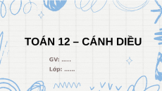 Giáo án Powerpoint Vectơ và các phép toán vectơ trong không gian Toán 12 Cánh diều