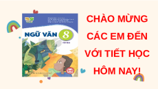 Giáo án Powerpoint Xe đêm Ngữ văn 8 Kết nối tri thức