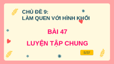 Giáo án powerpoint Luyện tập chung | Kết nối tri thức Toán lớp 2