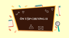 Giáo án Powerpoint Ôn tập chương 2 KHTN 7 Chân trời sáng tạo