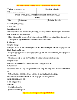 Giáo án Bài 20 Khoa học lớp 4 (Kết nối tri thức): Nấm ăn và nấm trong chế biến thực phẩm