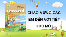 Giáo án Powerpoint Nói và nghe: Việc làm có ích (trang 62) Tiếng việt lớp 4 Kết nối tri thức