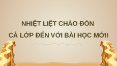 Giáo án Powerpoint Bài 4 Địa lí 8 Chân trời sáng tạo (Phiên bản 2): Đặc điểm chung của tài nguyên khoáng sản, sử dụng hợp lí tài nguyên khoáng sản