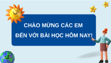 Giáo án Powerpoint Bài 12: Tìm hiểu về thế giới tự nhiên Tin học lớp 3 Kết nối tri thức