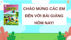 Giáo án Powerpoint Tuần 14 HĐTN lớp 4 Cánh diều