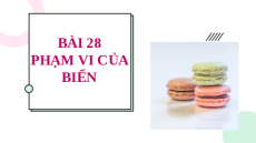 Giáo án Powerpoint Bài 28 Tin học 10 Kết nối tri thức: Phạm vi của biến