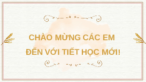 Giáo án Powerpoint Bài 21 KTPL 10 Kết nối tri thức: Quốc hội, Chủ tịch nước, Chính phủ nước cộng hòa xã hội chủ nghĩa Việt Nam