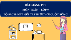 Giáo án Powerpoint Luyện tập chung (trang 19) Toán 9 Kết nối tri thức