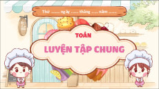 Giáo án Powerpoint Bài 44: Luyện tập chung Toán lớp 5 Kết nối tri thức