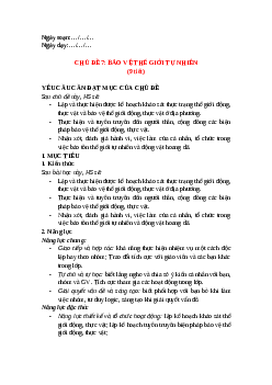 Giáo án Chủ đề 7 HĐTN 12 Kết nối tri thức: Bảo vệ thế giới tự nhiên