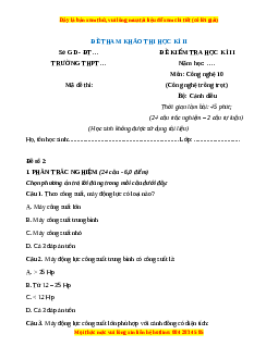 Đề thi Công nghệ 10 cuối kì 2 Cánh diều (Công nghệ trồng trọt) - Đề 2
