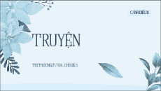 Giáo án Powerpoint Bài 3: Truyện Ngữ văn 11 Cánh diều