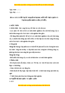 Giáo án Xác suất thực nghiệm trong một trò chơi và thí nghiệm đơn giản Toán 6 Cánh diều