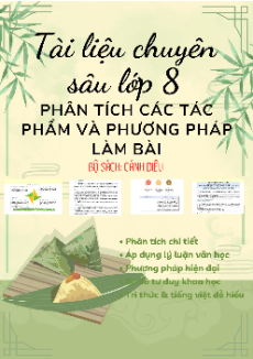 Tài liệu chuyên sâu ôn thi HSG Văn 8 Cánh diều