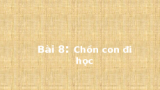 Giáo án Powerpoint Bài 8: Kể chuyện: Chồn con đi học Tiếng việt lớp 1 Cánh diều