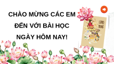 Giáo án Powerpoint Bài 3 Lịch sử & Địa lí lớp 4 Kết nối tri thức: Lịch sử và văn hoá truyền thống địa phương em