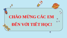 Giáo án Powerpoint Bài 4: Sơ lược về bảng tuần hoàn Hóa học - KHTN 7 Kết nối tri thức
