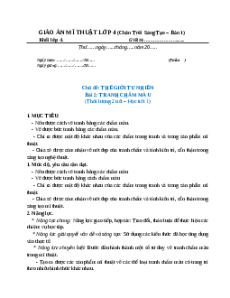Giáo án Chủ đề Thế giới tự nhiên Bài 3 Mĩ thuật 4 Chân trời sáng tạo: Tạo hình động vật từ vật liệu đã qua sử dụng