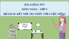 Giáo án Powerpoint Bất đẳng thức và tính chất Toán 9 Kết nối tri thức