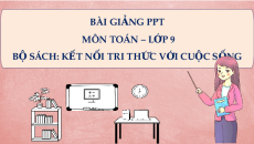 Giáo án Powerpoint Bài tập cuối chương 2 Toán 9 Kết nối tri thức