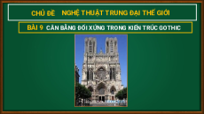 Giáo án Powerpoint Mĩ thuật 7 Chân trời sáng tạo Học kì 2