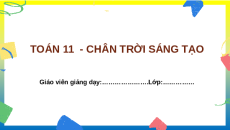 Giáo án Powerpoint Các công thức lượng giác Toán 11 Chân trời sáng tạo (Phiên bản 2)