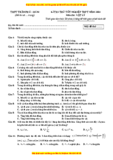 Đề thi thử tốt nghiệp Vật lí trường THPT Trần Phú - HCM năm 2024