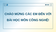 Giáo án Powerpoint Ôn tập chương 4 Công nghệ cơ khí 11 Kết nối tri thức