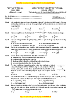 Đề thi thử tốt nghiệp Vật lí trường THPT Lý Tự Trọng - Nam Định năm 2024