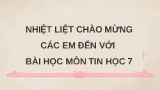 Giáo án Powerpoint Bài 9: Trình bày bảng tính Tin học 7 Kết nối tri thức