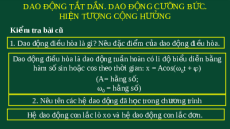 Giáo án powerpoint Dao động tắt dần dao động cưỡng bức | Kết nối tri thức Vật lí 11