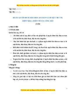 Giáo án Bài 19 KTPL 11 Kết nối tri thức: Quyền được đảm bảo an toàn và bí mật thư tín, điện thoại, điện tín của công dân
