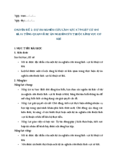 Giáo án chuyên đề Bài 1: Tổng quan về dự án nghiên cứu thuộc lĩnh vực cơ khí lớp 11 Kết nối tri thức