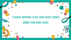 Giáo án Powerpoint Phản ứng hóa học và năng lượng của phản ứng hóa học Hóa học - KHTN 8 Cánh diều