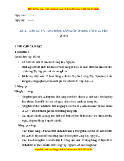 Giáo án Bài 21 Lịch sử & Địa lí lớp 4 Kết nối tri thức: Dân cư và hoạt động sản xuất ở vùng Tây Nguyên