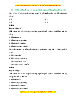 Trắc nghiệm Bài 17: Một số bệnh hại cây trồng thường gặp và biện pháp phòng trừ