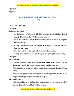 Giáo án Bài 5 Lịch sử & Địa lí lớp 4 Cánh diều: Đền Hùng và lễ giỗ Tổ Hùng Vương