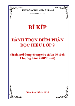 Bí kíp dành trọng điểm phần Đọc hiểu Ngữ văn 9