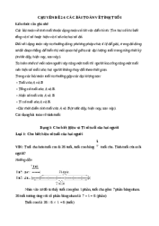 Chuyên đề Các bài toán về tính tuổi lớp 4 (có lời giải)