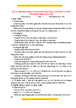 Giáo án Bài 11 Địa lí 7 Chân trời sáng tạo: Phương thức con người khai thác, sử dụng và bảo vệ thiên nhiên châu Phi