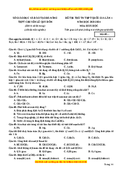 Đề thi thử tốt nghiệp Hóa học trường THPT Chuyên Lê Quý Đôn - Đà Nẵng lần 1 năm 2024