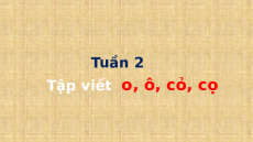 Giáo án Powerpoint Tập viết sau bài 4, 5 Tiếng việt lớp 1 Cánh diều